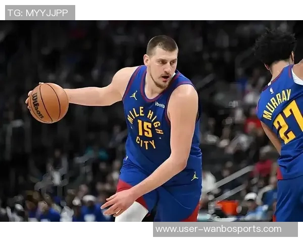 约基奇五季进化之路球队净效率值显著提升至197